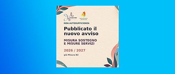 AVVISO MISURA SOSTEGNO E MISURE SERVIZI -2026/2027 – GIÀ MISURA B2