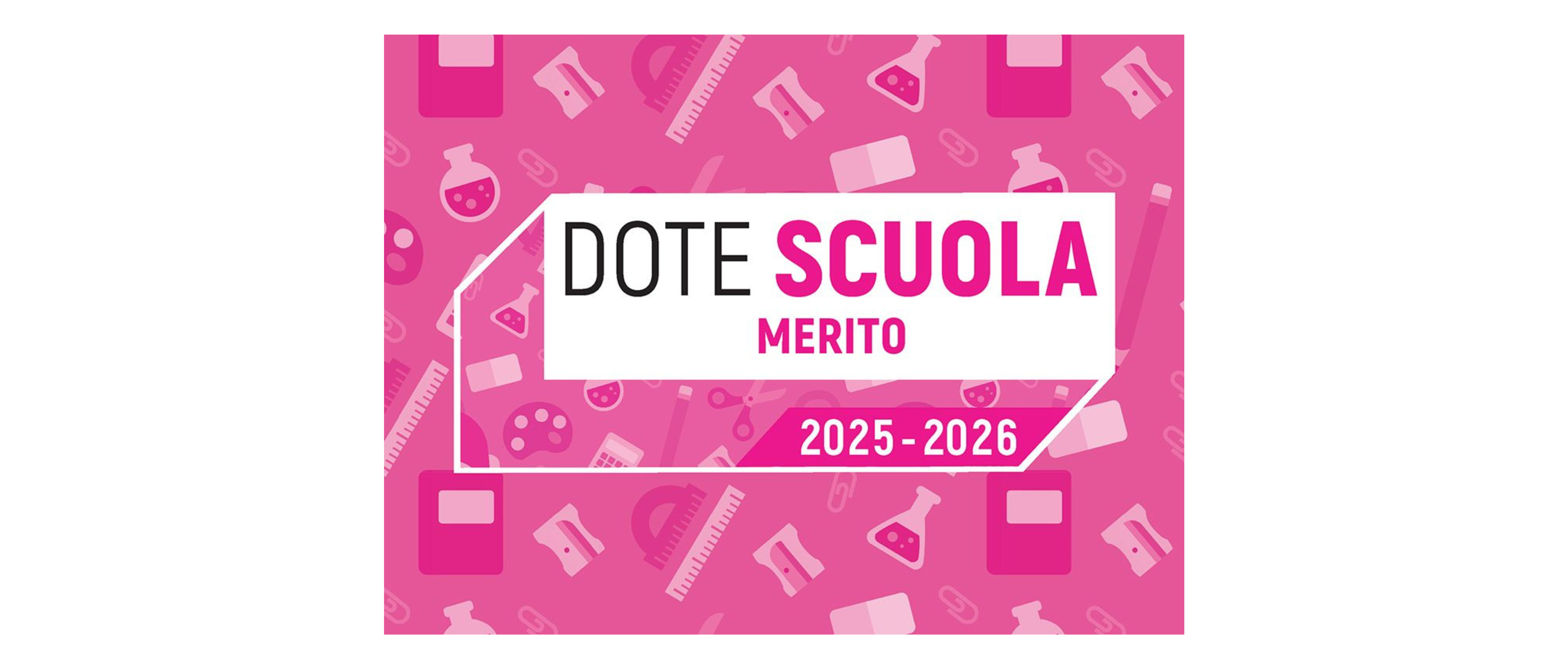Dote Scuola Merito 2025-2026