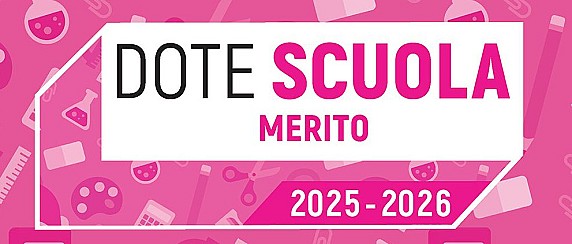 Dote Scuola – componente Merito, anno scolastico e formativo 2025/2026