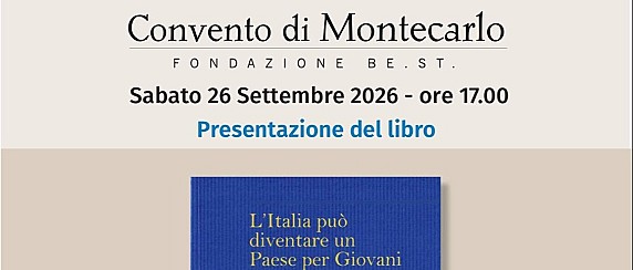 Politiche giovanili ed Europa: al Convento di Montecarlo la presentazione del libro di Serena Angioli