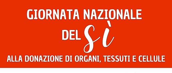 Giornata Nazionale del "Sì" alla donazione di organi, tessuti e cellule: le iniziative sul territorio