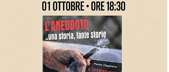 Presentazione del libro "L'ANEDDOTO" scritto da Paolo Oggianu e Luciano Gavelli.