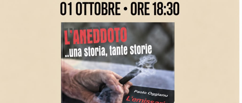Presentazione del libro "L'ANEDDOTO" scritto da Paolo Oggianu e Luciano Gavelli.
