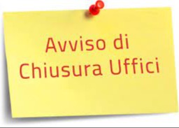 AVVISO CHIUSURA UFFICIO COMUNALI FRAZIONE DREZZO