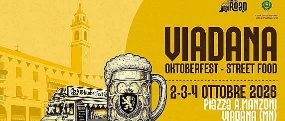 2 - 3 - 4 ottobre -  Viadana Oktoberfest Street Food - Piazza Manzoni