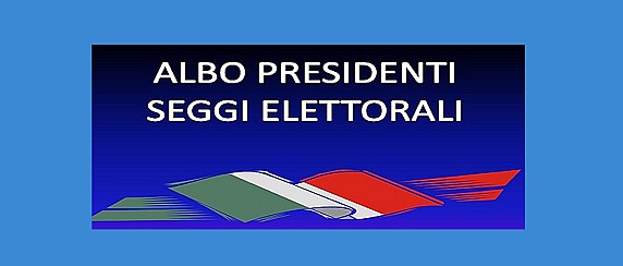 Aggiornamento albo delle persone idonee all’Ufficio di presidente di seggio elettorale