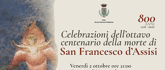 San Francesco, otto secoli dopo: a San Giovanni Valdarno un calendario di iniziative tra musica, letteratura, arte e cinema