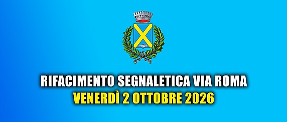 Rifacimento segnaletica orizzontale via Roma