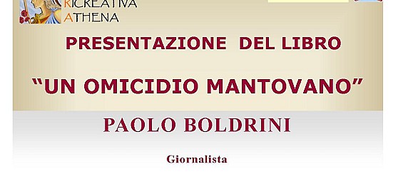 Presentazione del libro "Un omicidio mantovano"
