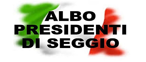 Aggiornamento Albo Presidenti seggio elettorale