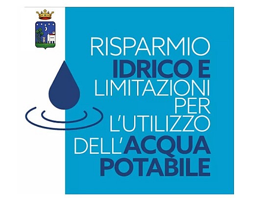 EMERGENZA IDRICA: INVITO A UN USO RESPONSABILE DELL’ACQUA