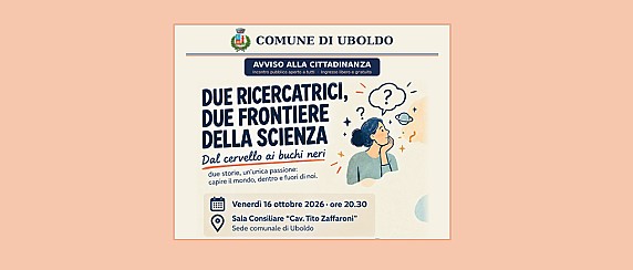 Due ricercatrici, due frontiere della scienza - dal cervello ai buchi neri