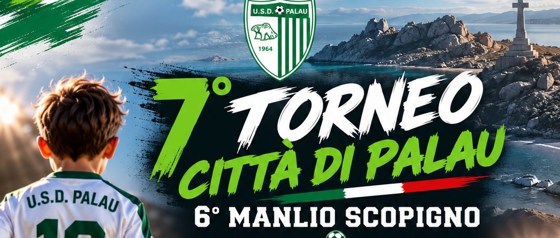 Il grande calcio giovanile torna a Palau: il 17 e 18 ottobre, i Memorial Manlio Scopigno e Marco Piga
