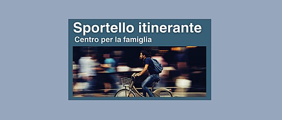 Sportello itinerante - Centro per la famiglia