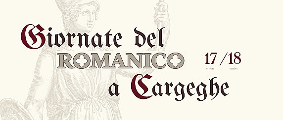 GIORNATE DEL ROMANICO A CARGEGHE: 17 E 18 OTTOBRE