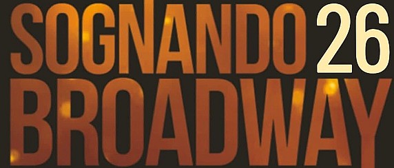 12/10/2026 Sognando Broadway 2026: il Festival del Musical torna al Tecnogas Auditorium.