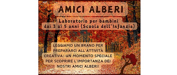 Amici alberi - Laboratorio per bambini in biblioteca