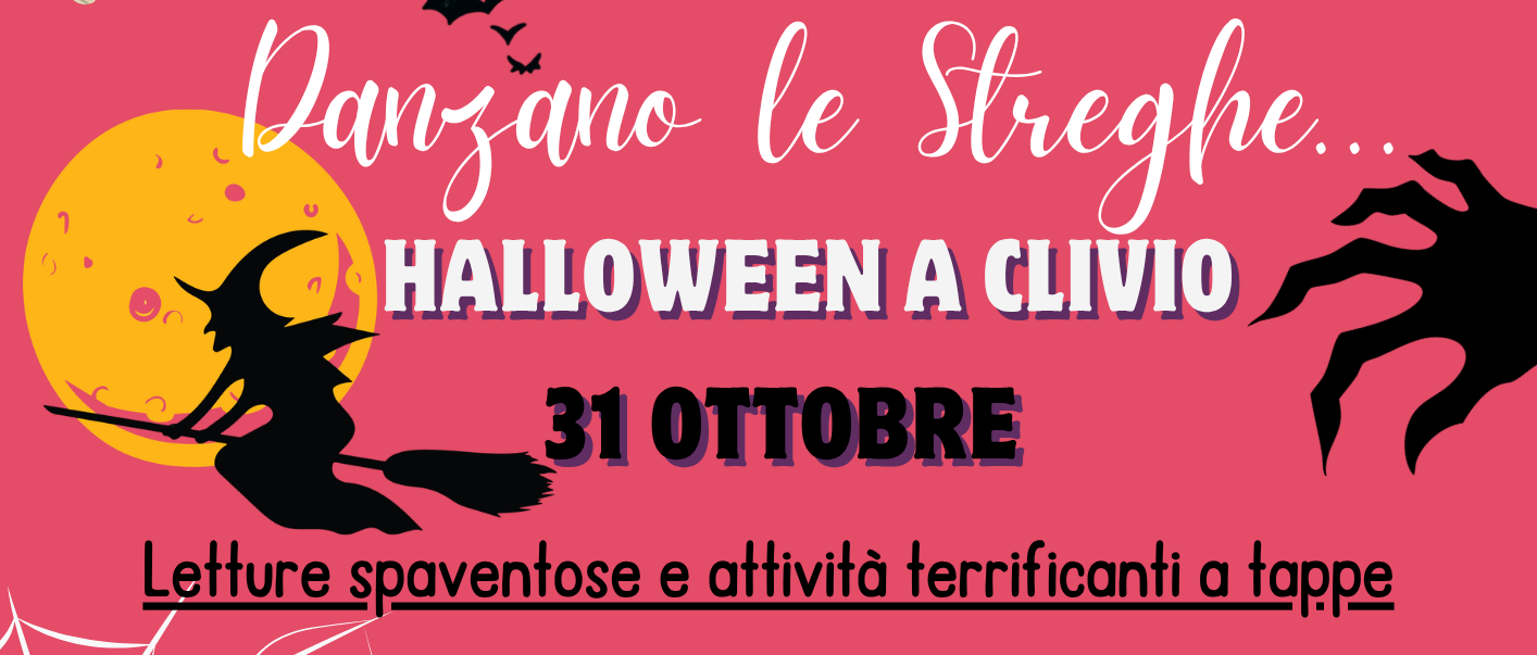 Danzano le streghe... Halloween a Clivio