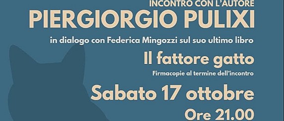 Presentazione Libro “IL fattore gatto” di Piergiorgio Pulixi – Sabato 17 ottobre ore 21.00 Museo Civico C.G. Fanchini