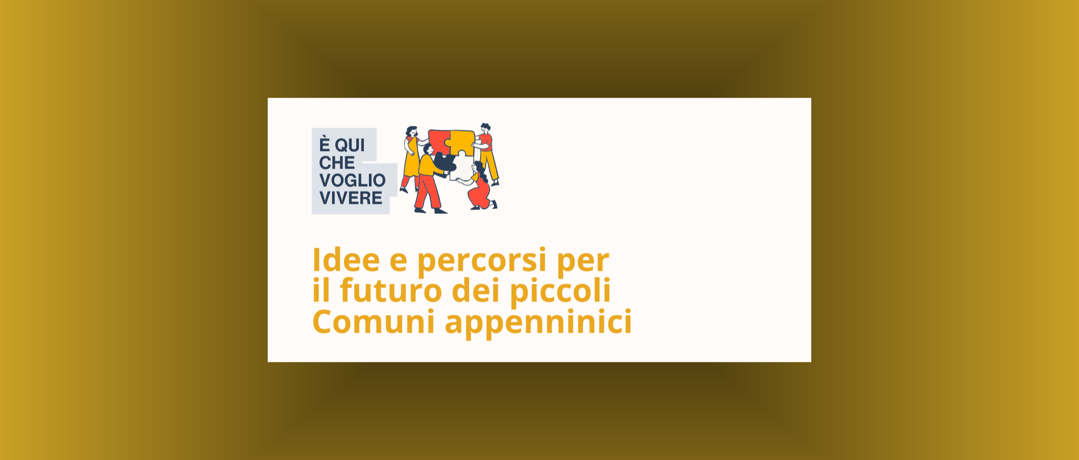 "E' QUI' CHE VOGLIO VIVERE"