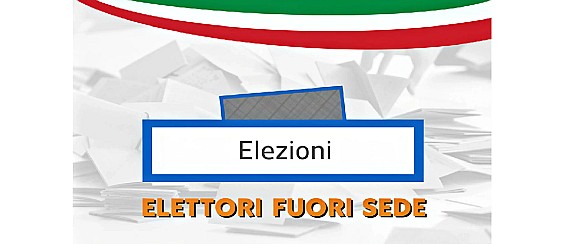 Avviso - Elettori fuori sede - Disposizioni
