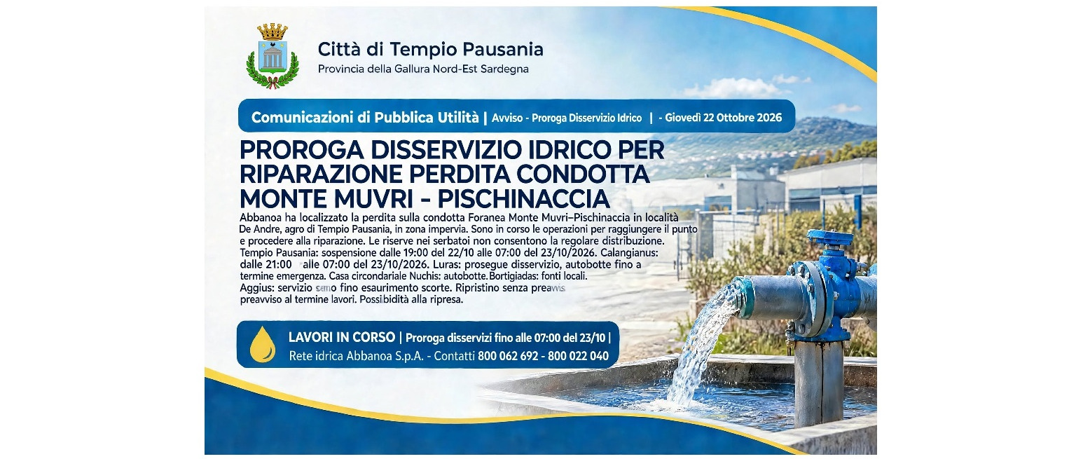 Proroga disservizio idrico per riparazione perdita sulla condotta Monte Muvri–Pischinaccia