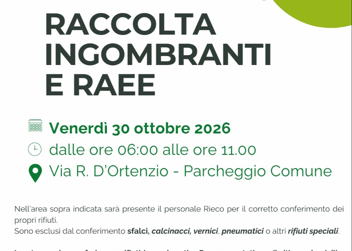 Raccolta ingombranti e RAEE venerdì 30 ottobre 2026 via R. D'Ortensio, dietro al comune