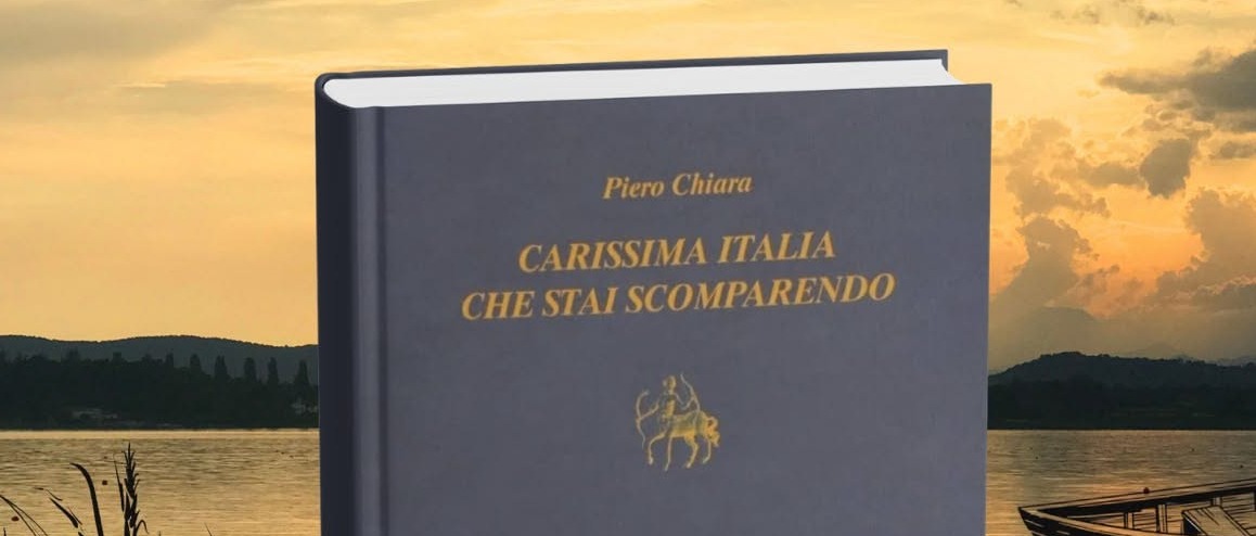 "Carissima Italia che stai scomparendo" antologia di scritti di Piero Chiara