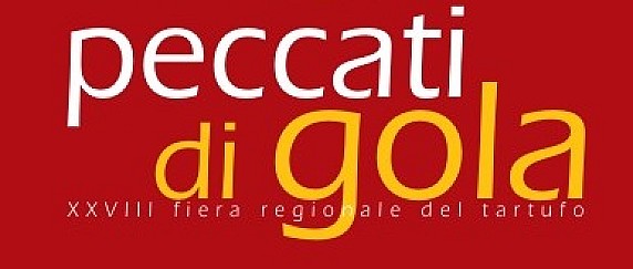 Peccati di Gola - XXVIII Fiera Regionale del Tartufo