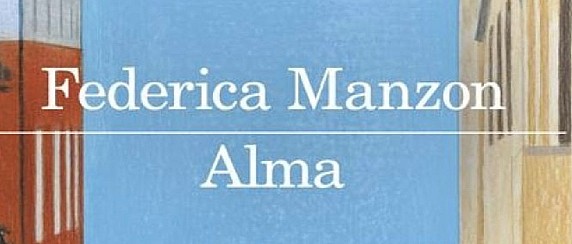Incontro con l'autrice Federica Manzon con presentazione del romanzo "Alma" martedì 3 novembre 20.45 Sala letture