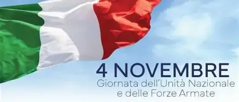 IV NOVEMBRE - GIORNATA DELL'UNITA' NAZIONALE E DELLE FORZE ARMATE