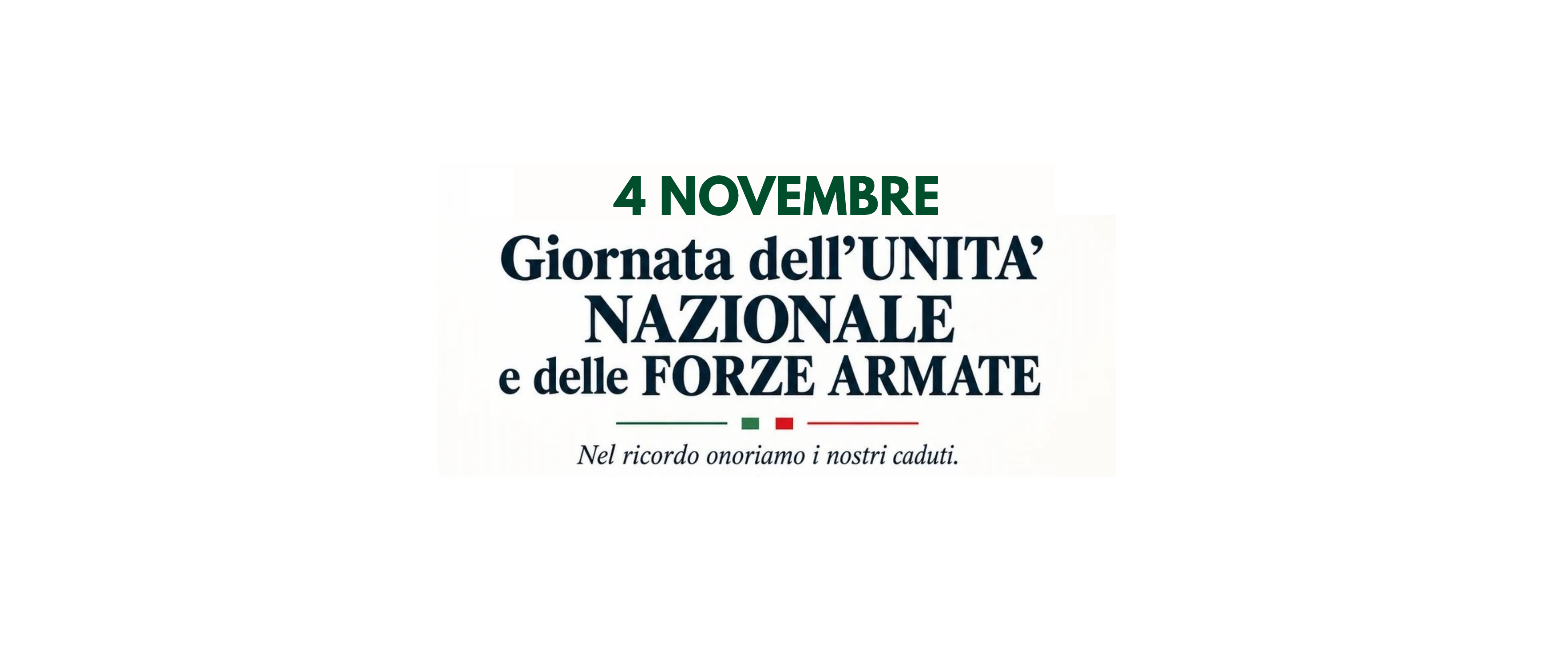 4 novembre - Giornata dell'Unità Nazionale e delle Forze Armate