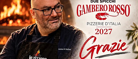 Congratulazioni a Je Tizzone per i Due Spicchi della guida “Pizzerie d’Italia 2027” del Gambero Rosso