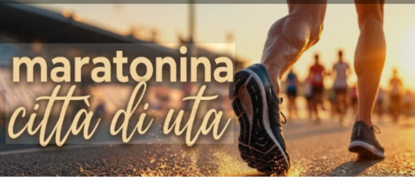 XXVIII^ Maratonina Città di Uta - 22 Novembre 2026