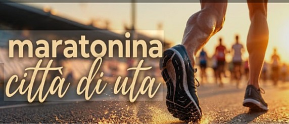 XXVIII^ Maratonina Città di Uta - 22 Novembre 2026