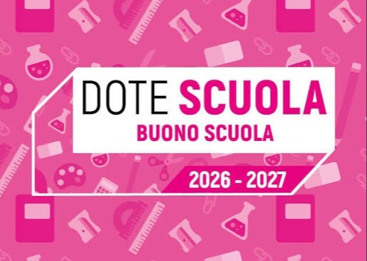 Apertura bando “Dote scuola – componente buono scuola, anno scolastico 2026/2027”