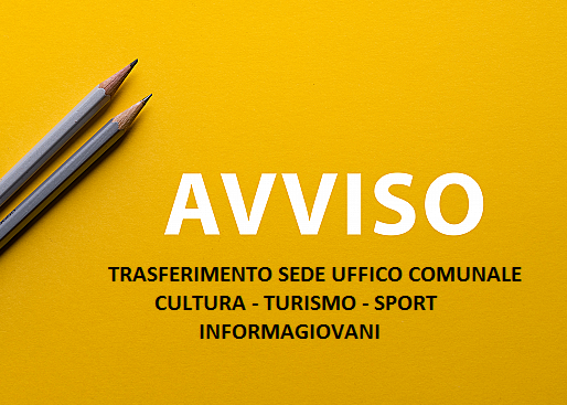 TRASFERIMENTO UFFICIO TURISMO DAL 19/10/2020