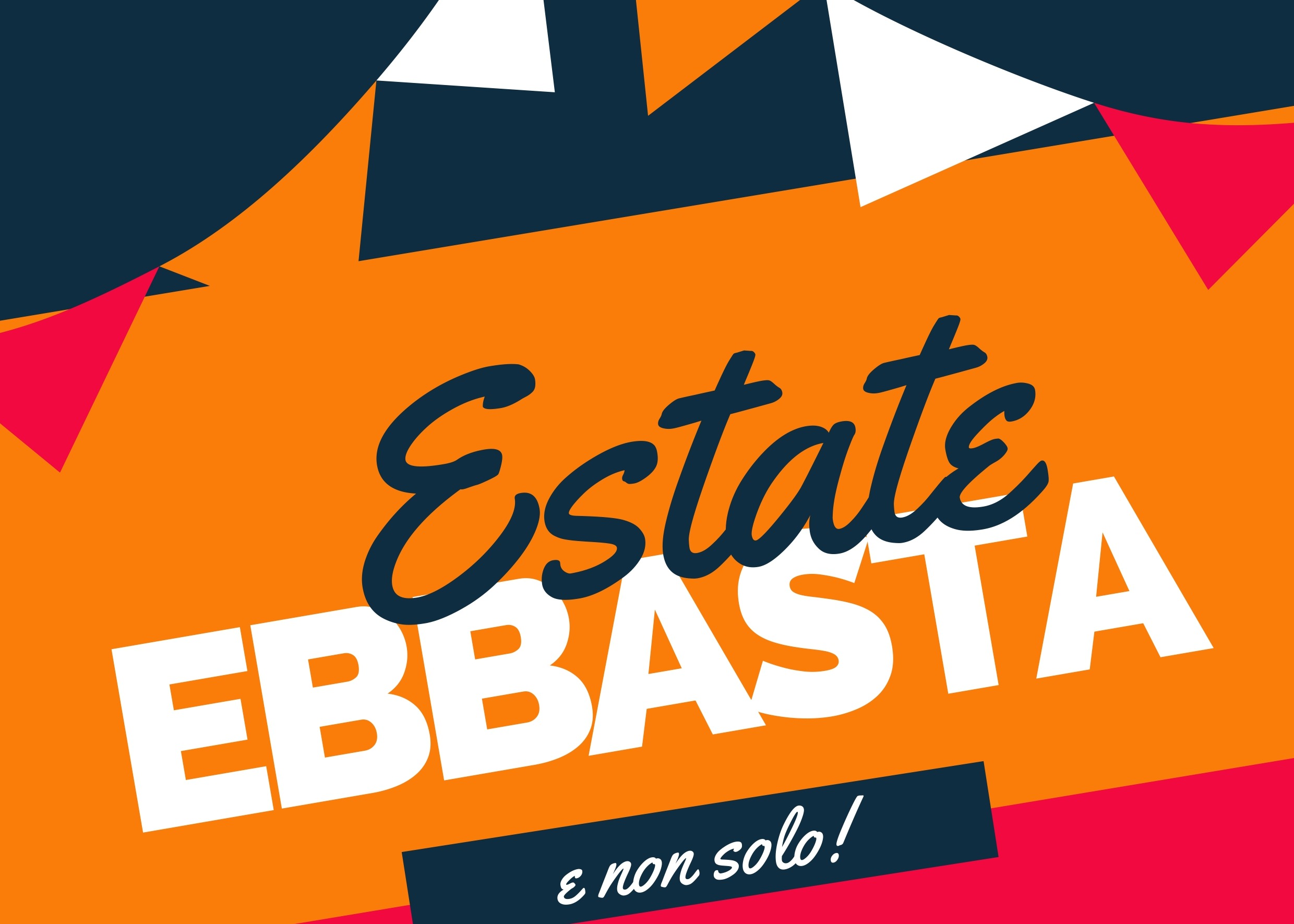 ESTATE EBBASTA ...